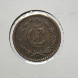 1906 Mexico ESTADOS UNIDOS MEXICANOS Centavo KM# 415 .  # 29