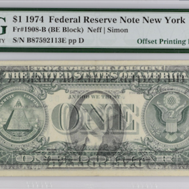 1974 PMG 55 FR #1908-B  $1 (BE BLOCK) ERROR 1974 PMG 55 FR #1908-B  $1 (BE BLOCK) ERROR