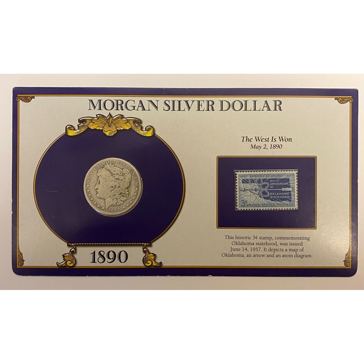 May 2 , 1890 Morgan Silver Dollar Coin With Stamp in Holder - The West is Won