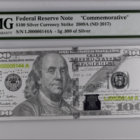 2009 PMG $100 5-GRAM SILVER CURRENCY STRIKE .999 PURE SILVER 68
