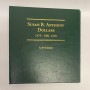 Susan B. Anthony Dollars Series 1979-1981, 1999, LCA12, 18 Coins Susan B. Anthony Dollars Series 1979-1981, 1999, LCA12, 18 Coins