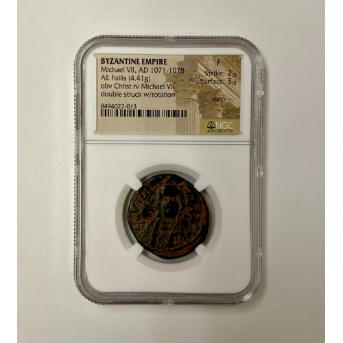 Michael VII AD 1071-1078. AE Follis. Byzantine Empire. NGC F Michael VII AD 1071-1078. AE Follis. Byzantine Empire. NGC F