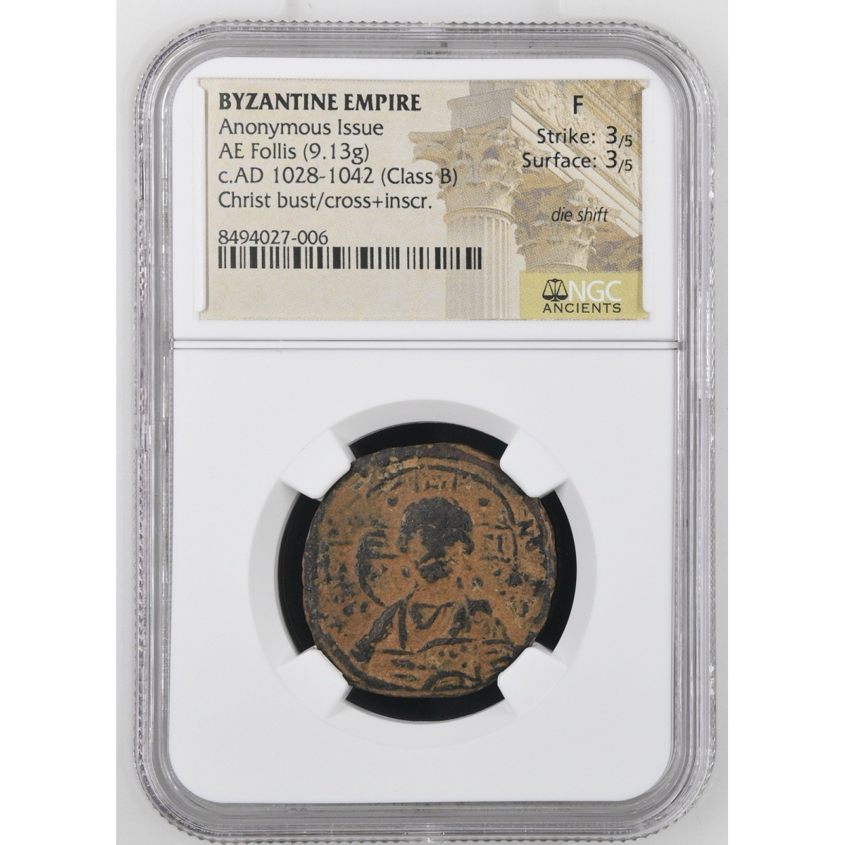 Byzantine Empire Anonymous AE Follis Class B 1028-1042 Christ NGC F 3/5 3/5