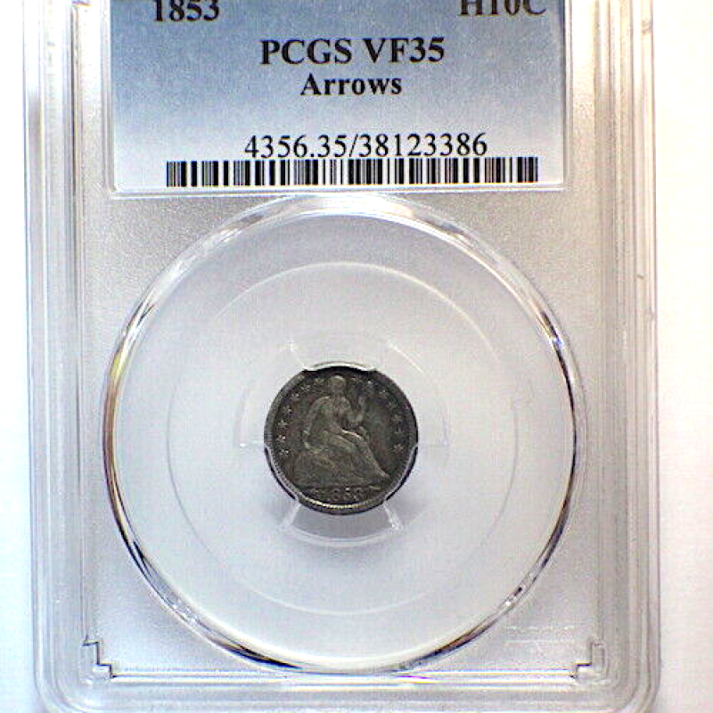 1853 PCGS VF 35 10c SEATED LIBERTY HALF DIMES 1853 PCGS VF 35 10c SEATED LIBERTY HALF DIMES