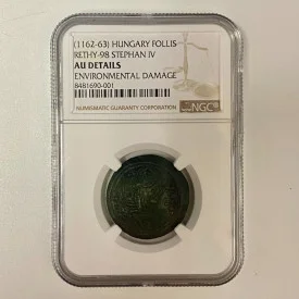 HUNGARY, Stephan IV (1162-63) AE Follis, Byzantine type, NGC  AU-Details