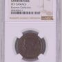 1847 1C  BRAIDED HAIR CENT NGC GOOD DETAILS REV DAMAGE