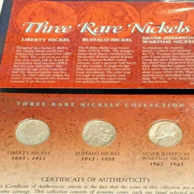 Three  Rare Nickels Collection Liberty, Buffalo, Jefferson Silver War