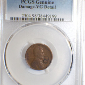 1918 PCGS LINCOLN WHEAT GENUINE DAMAGE -VG DETAIL 1C 8 ERROR