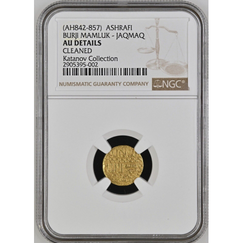 AH842-857 BURJI MAMLUK - JAQMAQ ASHRAF NGC AU Details AH842-857 BURJI MAMLUK - JAQMAQ ASHRAF NGC AU Details