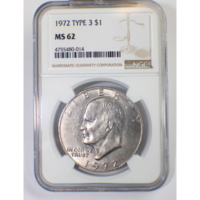 1972 NGS MS 62 EISENHOWER DOLLAR TYPE 3 $1 1972 NGS MS 62 EISENHOWER DOLLAR TYPE 3 $1
